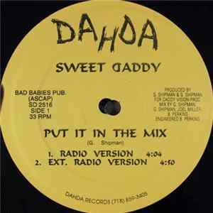 Sweet Daddy - Put It In The Mix Album