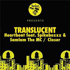 Translucent - Heartbeat / Closer Album