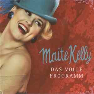Maite Kelly - Das Volle Programm Album