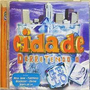 Various - Cidade - Derretendo O Gelo Album