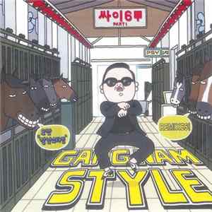 PSY - Gangnam Style (Remixes) Album