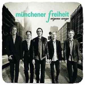 Münchener Freiheit - Eigene Wege Album