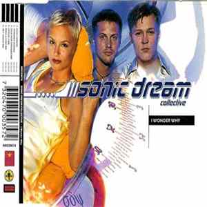 Sonic Dream Collective - I Wonder Why Album