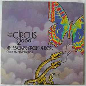 Circus 2000 - An Escape From A Box (Fuga Dall'Involucro) Album