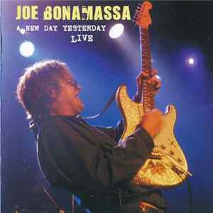 Joe Bonamassa - A New Day Yesterday Live Album