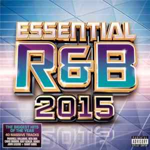 Various - Essential R&B 2015 Album