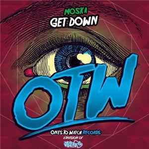 Moska - Get Down Album
