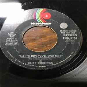 Cliff Cochran - All The Love You'll Ever Need Album
