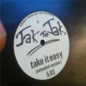 Jak To Jak - Take It Easy Album