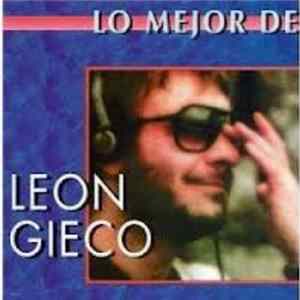 León Gieco - Lo Mejor De Leon Gieco Album