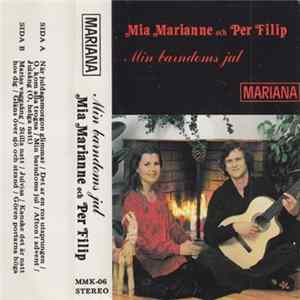 Mia Marianne Och Per Filip - Min Barndoms Jul Album