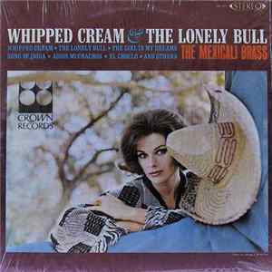 The Mexicali Brass - Whipped Cream & The Lonely Bull Album