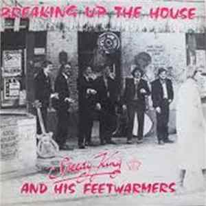Speedy King And His Feetwarmers - Breaking Up The House Album