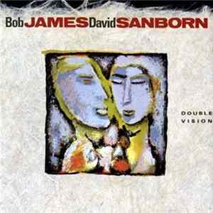Bob James, David Sanborn - Double Vision Album