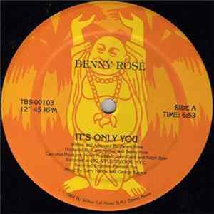 Benny Rose - It's Only You Album