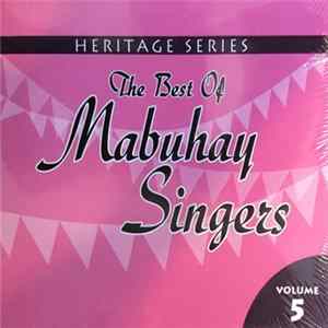 Mabuhay Singers - The Best Of Mabuhay Singers Volume 5 Album