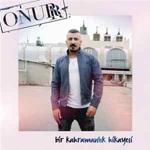 Onurr - Bir Kahramanlık Hikayesi Album