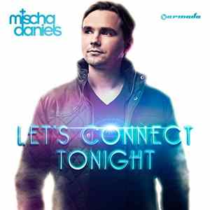 Mischa Daniëls - Let's Connect Tonight Album
