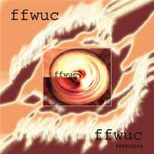 Ffwuc - Ffwuc Album