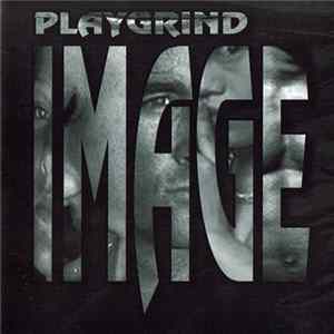 Playgrind - Image Album