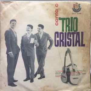Trio Cristal - Canta O Trio Album