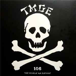 Thee Michelle Gun Elephant - 106 Album