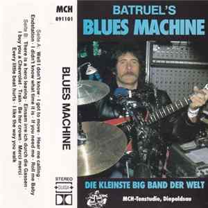 Batruel's Blues Machine - Blues Machine Album