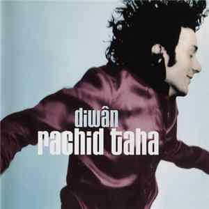 Rachid Taha - Diwân Album