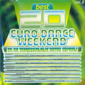 Various - Best 20 Euro Dance Weekend. Vol. 3 Album