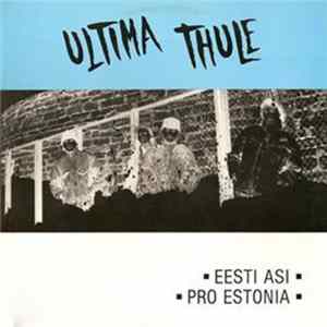 Ultima Thule - Eesti Asi-Pro Estonia Album