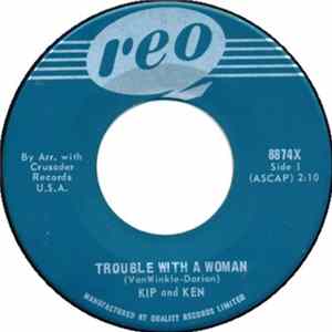 Kip And Ken - Trouble With A Woman Album