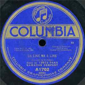 Toots Paka Hawaiian Company - Ua Like Na A Like / One, Two, Three, Four Album