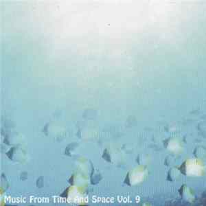 Various - Music From Time And Space Vol. 9 Album