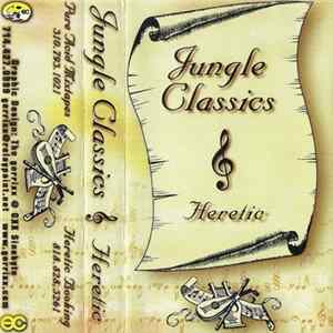 Heretic - Jungle Classics Album