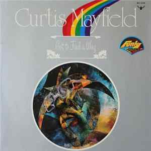 Curtis Mayfield - Got To Find A Way Album