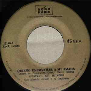 Gustavo Hit Moreno con Manolo Avalos Y Su Orquesta - Quiero Encontrar A Mi Amada Album