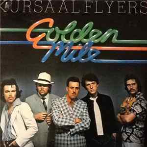 Kursaal Flyers - Golden Mile Album