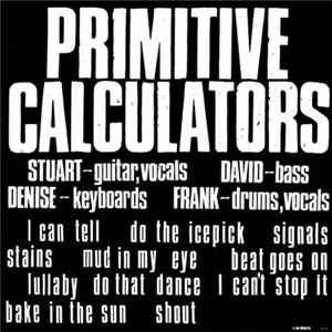 Primitive Calculators - Primitive Calculators Album