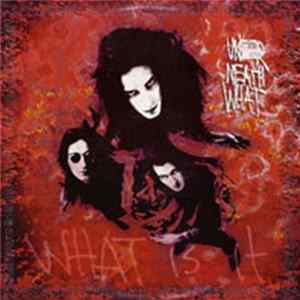 Under Neath What - What Is It Album