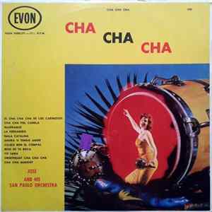 Jose And His San Paulo Orchestra - Cha Cha Cha Album