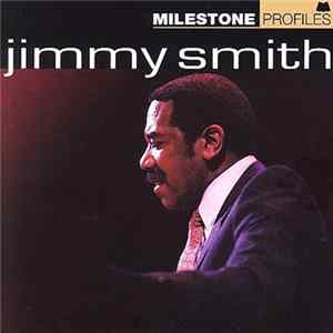 Jimmy Smith - Milestone Profiles Album