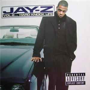 Jay-Z - Vol. 2... Hard Knock Life Album