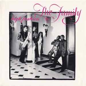 The Family - High Fashion Album