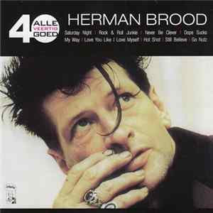 Herman Brood - Alle 40 Goed Album
