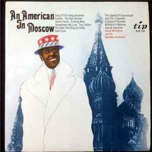 George Goodman, Alexej Michailow Und Sein Balalaika-Orchester - An American In Moscow Album