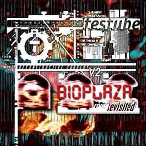 Testube - Bioplaza Revisited V.2 Album