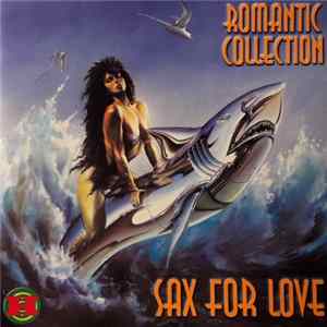 Various - Romantic Collection - Sax For Love Album