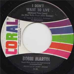 Bobbi Martin - I Don't Want To Live / Holding Back The Tears Album