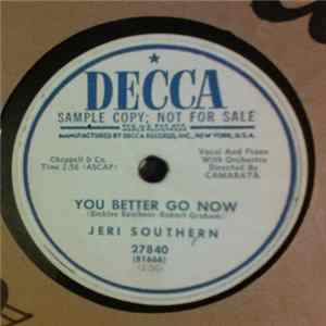 Jeri Southern - You Better Go Now / Baby Did You Hear? Album
