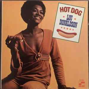 Lou Donaldson - Hot Dog Album